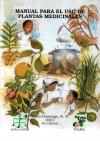 Manual para el uso de plantas medicinales.